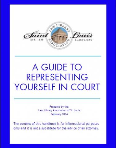 A Guide to Representing Yourself in Court